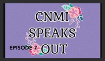 CNMI Speaks Out Podcast Episode 7